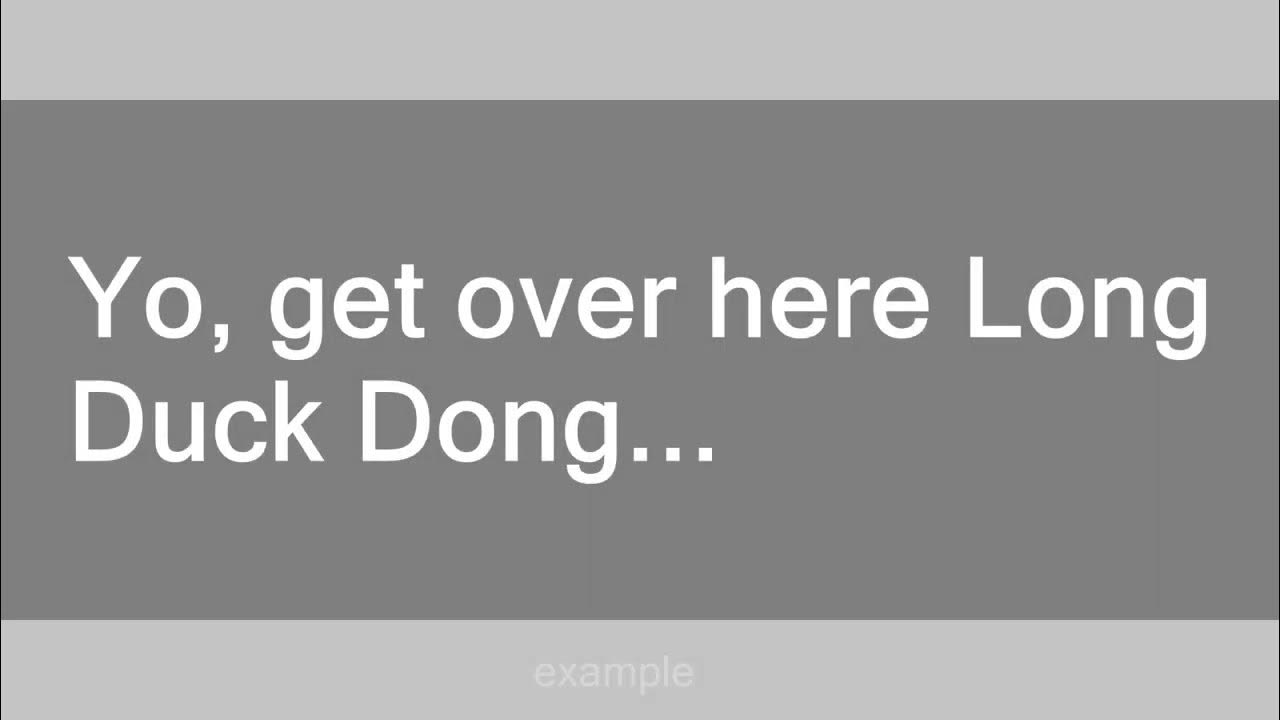 Long Duck Dong YouTube