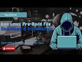 Kali Linux Pre-Built Setup on VMware Workstation Pro Step by Step Tutorial 2025