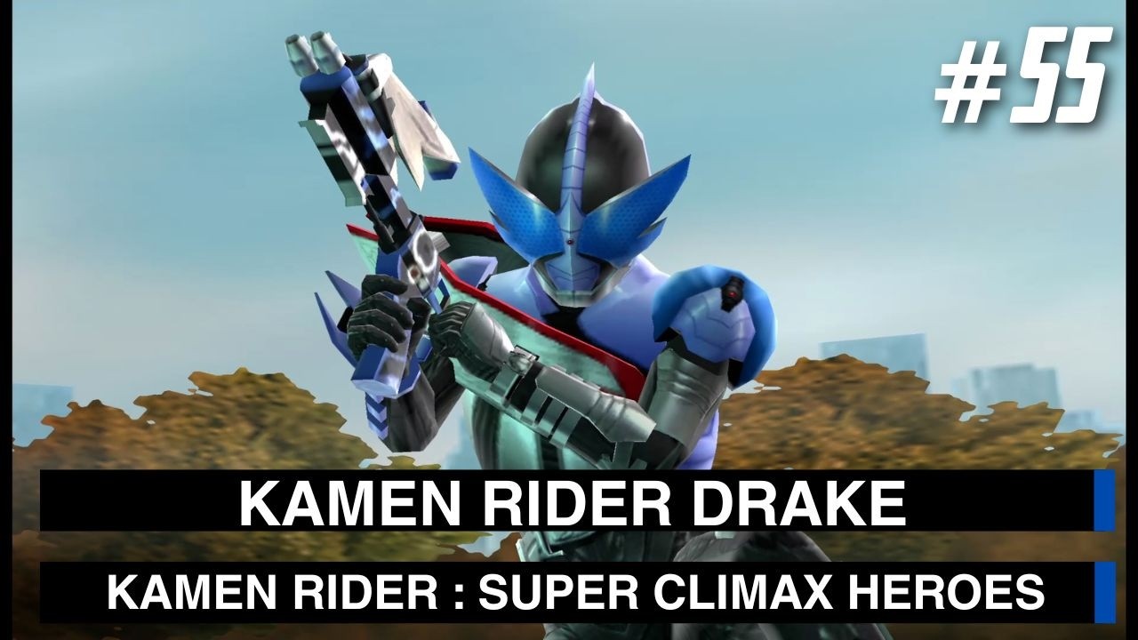 Kamen Rider Drake - Kamen Rider Super Climax Heroes - Part 55 - YouTube