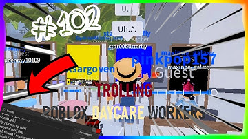 Roblox Exploiting #102 - TROLLING ROBLOX DAYCARE WORKERS