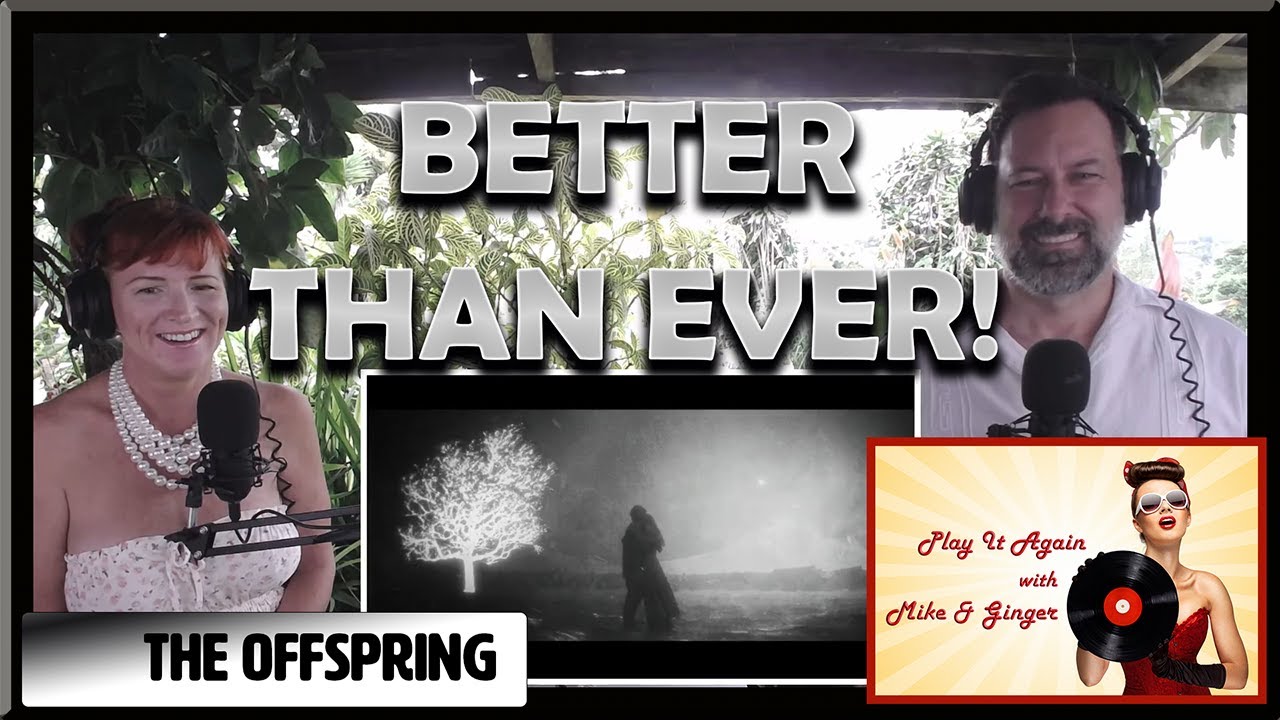 Behind Your Walls - THE OFFSPRING Reaction with Mike & Ginger
