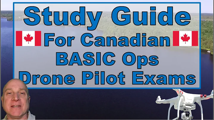 Study Guide for Canadian Drone Pilot Basic Operati...