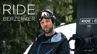 Ride Snowboards "Berzerker" Review - Motion Boardshop