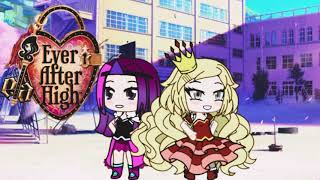 Ever After High - Theme Song GLMM