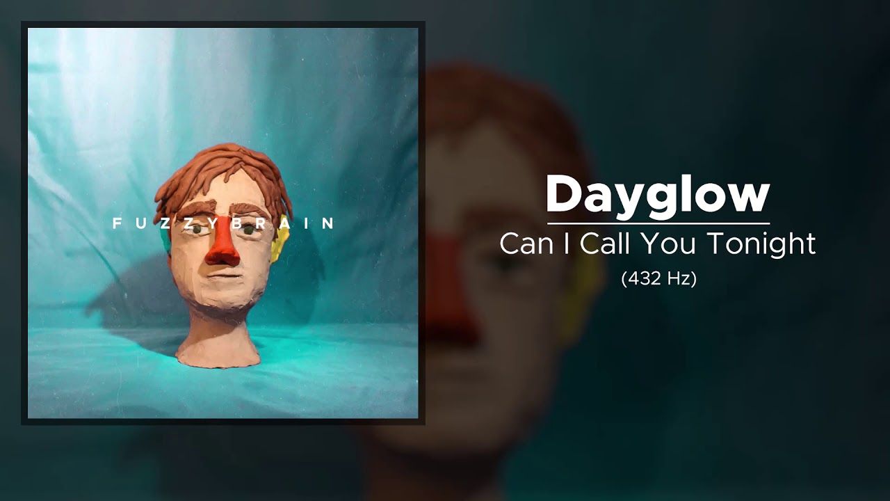 Can I Call You Tonight? - Dayglow