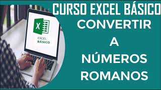 CÓMO PONER NUMEROS ROMANOS EN EXCEL BÁSICO screenshot 3