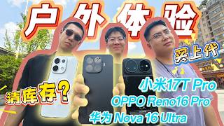[Outdoors Unleashed] Have $600-Range Phones Gone This Crazy? Xiaomi 17T Pro, Huawei nova 16 Ultra... screenshot 3