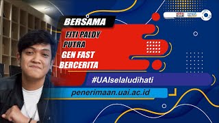 UAI HITS | Ilmu Hukum | GEN FAST UAI BERCERITA
