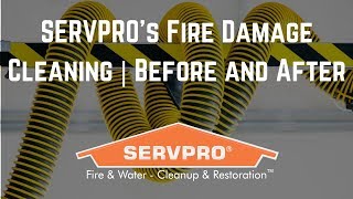 Before and After SERVPRO's Fire Damage Cleaning
