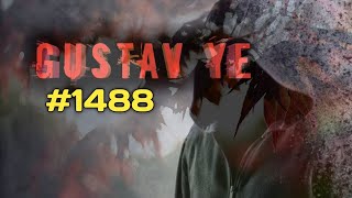 Gustav Ye's Revenge 1488