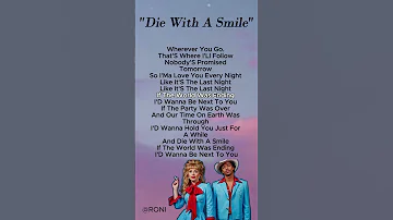 Die With A Smile Song Lyrics Lady Gaga Bruno Mars Lyrics Ladygaga Brunomars Shorts 