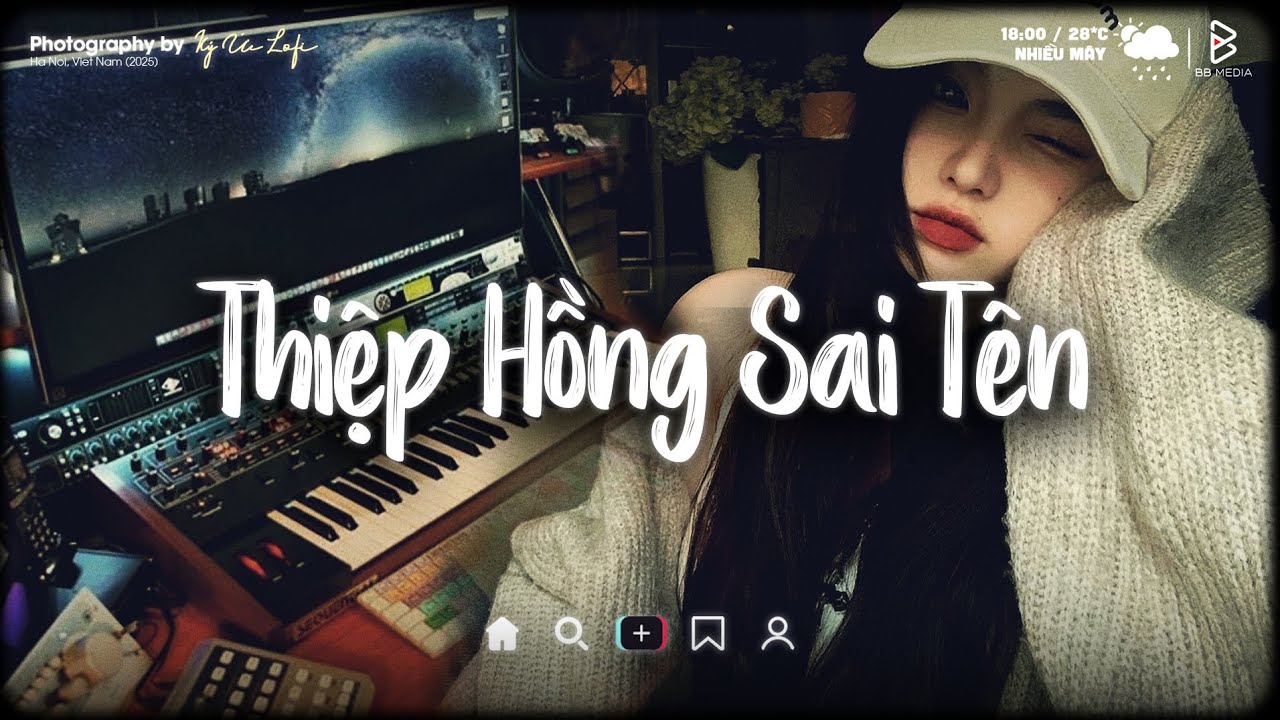 Thiệp Hồng Sai Tên Lofi - Em Viết Thiệp Hồng Tên Em Thì Đúng Tại Sao Sai Tên Anh - Nhạc Lofi Chill