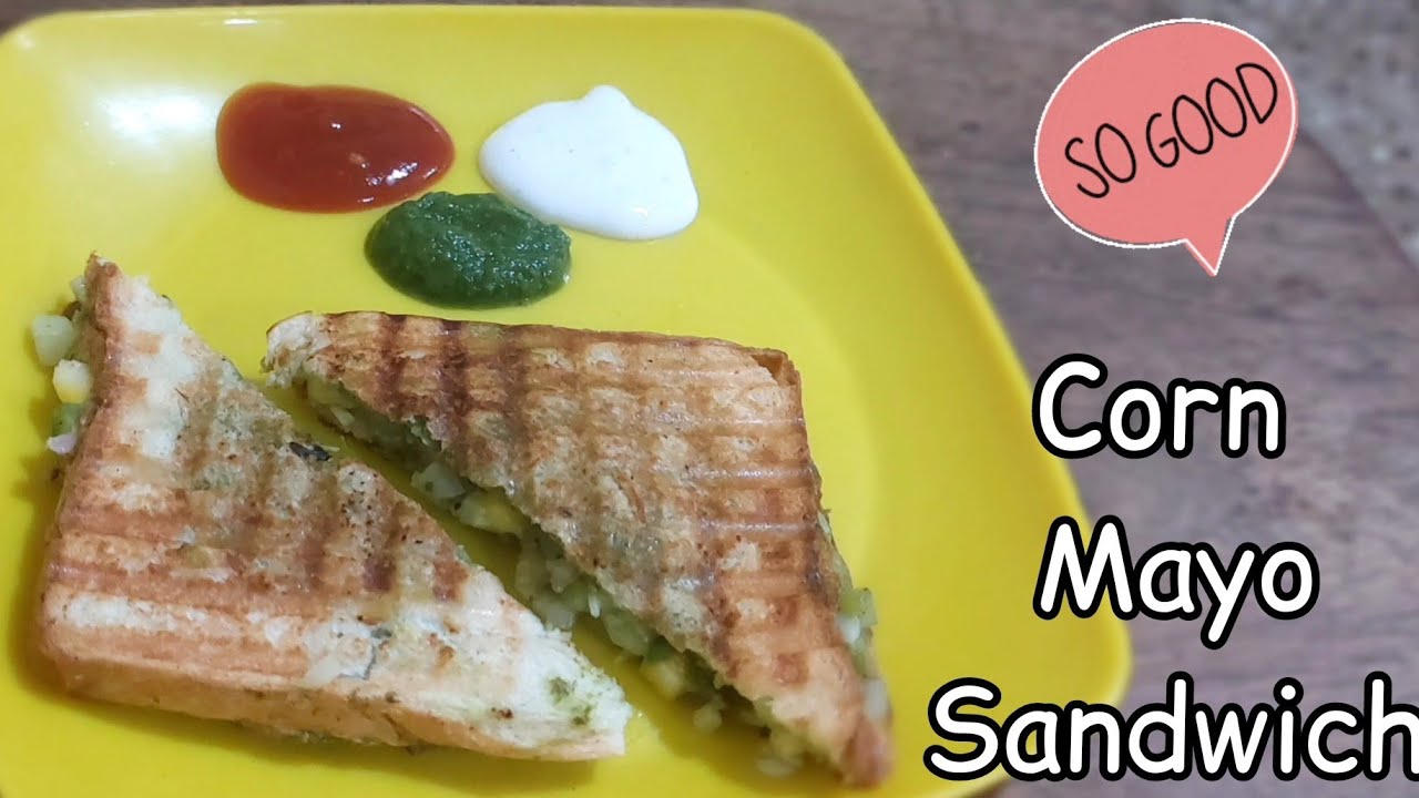 Corn Mayo Grilled Sandwich👌😋 Sandwich Recipe How to make Sandwich at