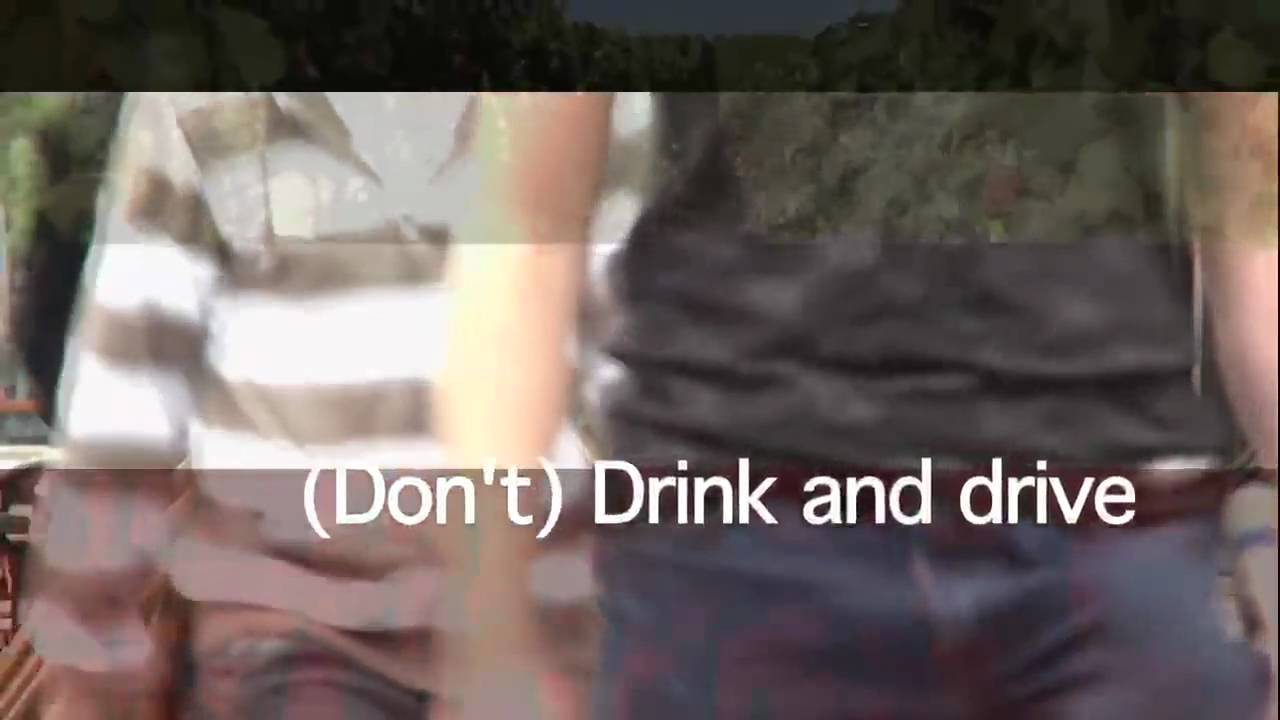 2. (Dont) Drink and drive