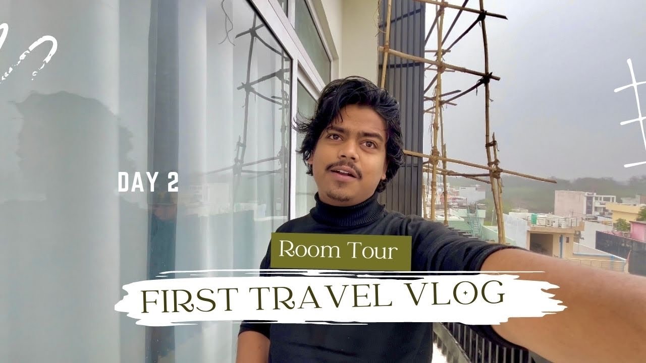 Room Tour? WHO? WHERE? #firsttravelvlog
