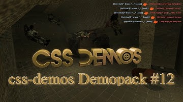 css-demos Demopack #12 [Old CS:S | New CS:S Nonsteam v77]