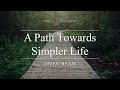 Livestream: A Path Towards Simpler Life + Q&amp;A (8pm UK / 2pm Central Time)