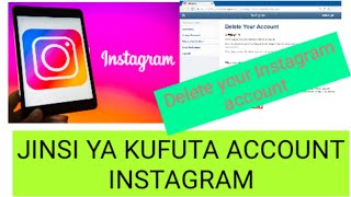 HII NI NJIA RAHISI SANA YA KUWEZA KUFUTA ACCOUNT YAKO YA INSTAGRAM