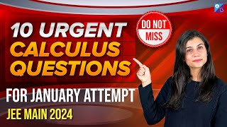 JEE Main 2024: Calculus Questions | January Attempt | Bhoomika Maam