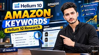 Amazon Keyword Research with Helium 10 | Find the Right Keywords for Your Listing