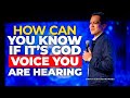 How to Discern Between Your Thoughts and God's Voice | David Diga Hernandez