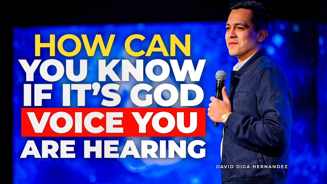 How to Discern Between Your Thoughts and God's Voice | David Diga Hernandez