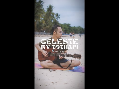 Celeste - Tothapi (Cover by Nico)