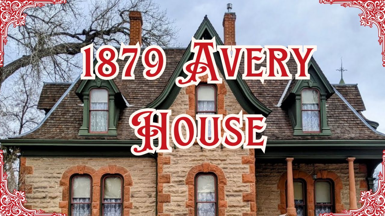 Avery House Tour | 1879 Victorian | Fort Collins, CO