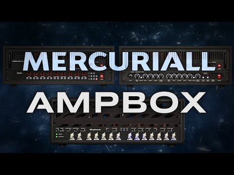 Mercuriall AmpBox - NRQ's Studio Demo & Presets