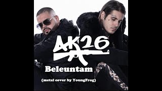 AK26 - Beleuntam (metal cover by YoungFrog)