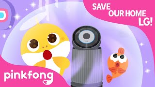Clean and Fresh, Home Sweet Home | Save Our Home, LG | Baby Shark X LG Electronics | Pinkfong Songs