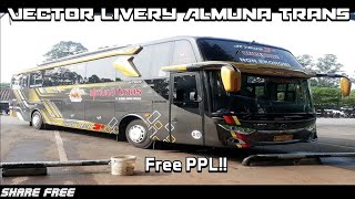 Share!! Vector Livery Po Almuna Trans Bussid. Free PPL
