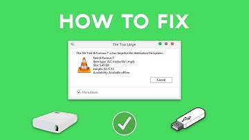 Hướng dẫn sửa lỗi copy file lớn hơn 4G sang USB, thẻ nhớ hoặc ổ cứng