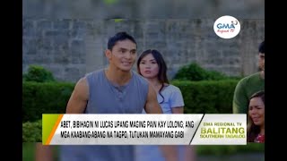 Balitang Southern Tagalog: Abet, bibihagin ni Lucas upang maging pain kay Lolong