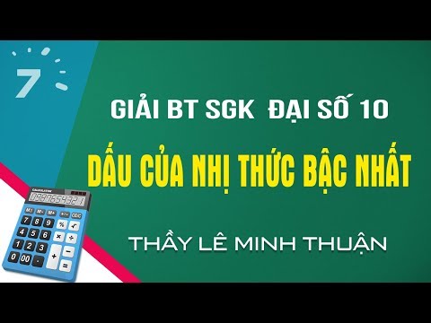Video Giải BT Bài 3 trang 94 SGK Toán Đại số 10: Dấu của nhị... - youtube