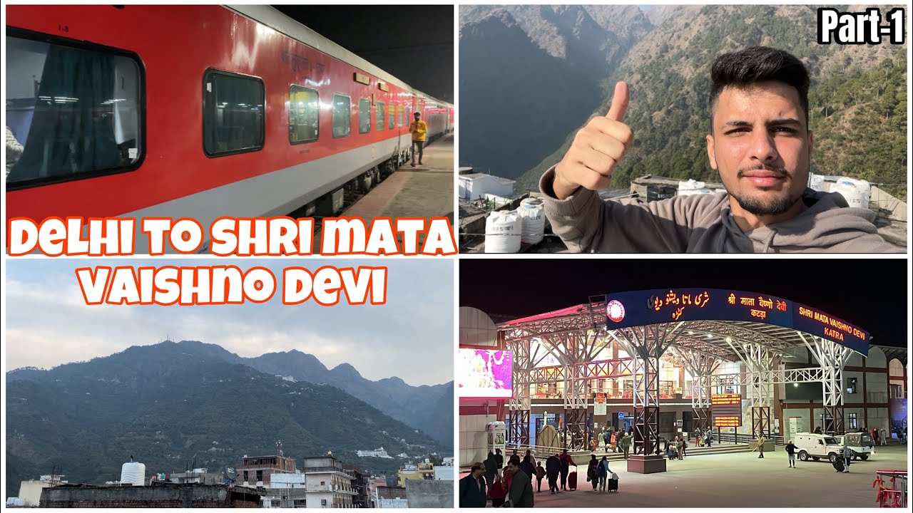 delhi-to-vaishnodevi-shri-shakti-express-delhi-to-katra-by-train