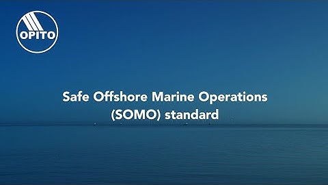 Safe Offshore Marine Operations (SOMO) – Offshore Installation & Energy Structure Safety Zone.