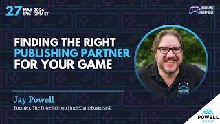 Finding the Right Publishing Partner for Your Game