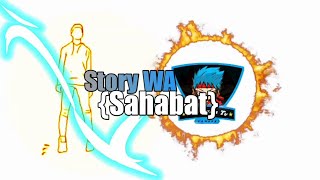 Story WA keren {SAHABAT}