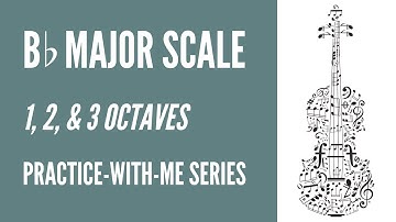 Bes-majeurtoonladder - 1, 2 en 3 octaven // Oefen altviool met mij