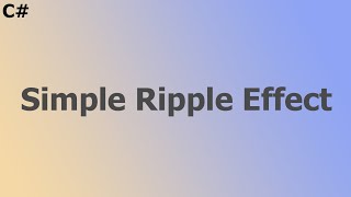 Simple Ripple Effect