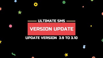 Update Ultimate SMS Version 3.9.0 to 3.10