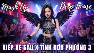 Mashup Tình Đơn Phương 3 x Kiếp Ve Sầu Remix | Ký Ức Nhạc Trẻ 8x 9x Cực Suy