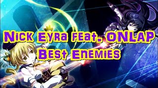 Nightcore - Best Enemies - (Lyrics)