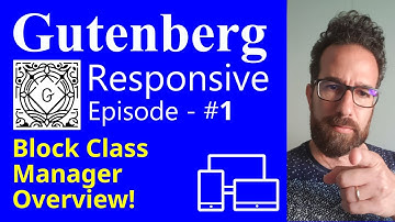 Easily Make Gutenberg Blocks Responsive Across Desktop, Tablet & Mobile with Block Class Manager