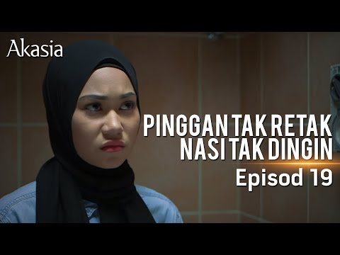 HIGHLIGHT: Episod 19 | Pinggan Tak Retak Nasi Tak Dingin