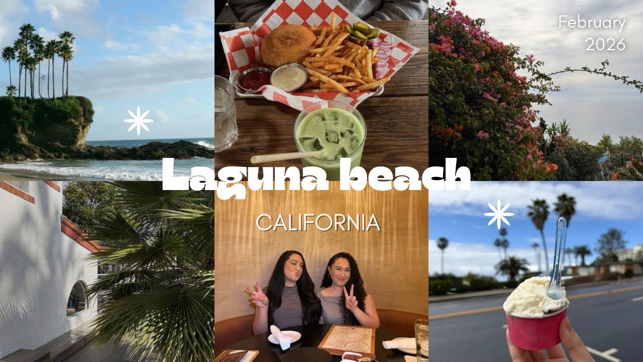 A dreamy Weekend in Laguna Beach, CA ☼ |  Food, Beach Views & shopping 
