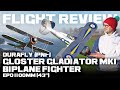 Durafly (PNF) Gloster Gladiator Mk1 Biplane Fighter EPO 1100mm (43&quot;) - Flight Review