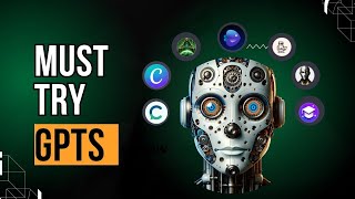 7 Custom GPTs to Try for Productivity and Fun