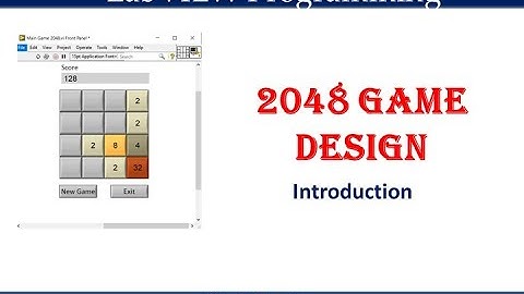 2048 Game Design using LabVIEW Introduction